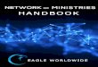 Eagle Worldwide Network of Ministries Handbook€¦ · God, and is profitable for doctrine, for reproof, for correction, for instruction in righteousness: That the man of God may