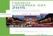 BROCHURE French ePharma Dayeasy-b.it/documents/Brochure_French ePharma Day_2015.pdffavorable for conducting clinical trials, with the highest standards of patient safety, for all EU