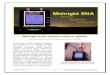 Midnight Scalar Network Analyzer (MSNA) Scalar Network Analyzer.pdfSNA can be purchased fully assembled, can be assembled from scratch using a kit from Midnight Design Solutions[1],