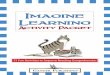 Imagine Learning - Gander Publishingganderpublishing.com/images/Imagine Learning Activity Packet.pdf · The Imagine That! stories are written at a 3rd to 6th grade level, but you