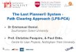 The Last Planner® System - Lean Construction Institute · Last Planner System Path Clearing Approach (LPS-PCA): an approach to guide; clients, main contractors and subcontractors