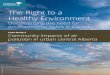 The Right to a Healthy Environment - Pembina InstituteThe idea of recognizing a right to a healthy environment in the Canadian Charter of Rights and Freedoms has been promoted by a