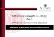 Adoptive Couple v. Baby Girl - Michigan · 2016-02-26 · Adoptive Couple v. Baby Girl: A Webinar Review of the Decision Addie Smith, JD, MSW, NICWA Government Affairs Associate 