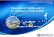 Education and Training Activity for Regulators of Saudi Arabia · 2019-07-09 · KINS Education and Training Activity for Regulators of Saudi Arabia: HCB Programme during 2018~2019