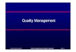 Quality Management · 2005-01-22 · ©Ian Sommerville 2004 Software Engineering, 7th edition. Chapter 27 Slide 2 Objectives To introduce the quality management process and key quality