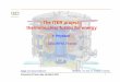 - The ITER project - thermonuclear fusion for energy · tokamak regime at low plasma current (9MA instead of 21MA), with ITB to compensate the reduction of the conﬁnement (∝I