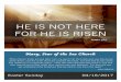 HE IS NOT HERE FOR HE IS RISEN · 16/4/2017  · journey of grief. Participants explore mourning through scripture, prayer, reflection and faith sharing during each season of hope