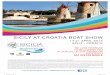 SICILY AT CROATIA BOAT SHOW · sicily at croatia boat show 17-21 april 2013 split - croatia ... acm, cantieri magazzÙ, consorzio charter class, italmar cantieri nautici, osmosea,