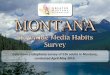 Data from a telephone survey of 526 adults in Montana, … · 2015-09-17 · Data from a telephone survey of 526 adults in Montana, conducted April-May 2015