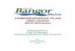 COMPREHENSIVE PLAN 2005 Update 2010 Revision...BANGOR COMPREHENSIVE PLAN UPDATE 2010 REVISION The Comprehensive Plan is required of municipalities across the State of Maine by the