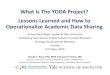What Is The YODA Project? Lessons Learned and How to ... Ross UCL-YODA... · 09/10/2015  · Lessons Learned and How to Operationalize Academic Data Sharing University College London