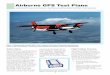 Airborne GPS Test Plane€¦ · Photo Credit: Gerko Wende, Technische Universität Braunschweig, Institut fuer Flugfuehrung 1 Figure 2: EuroPak-15ab, NovAtel Inc. of receiving and