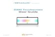 DX80 Touchscreen User Guide - MBTelehealth · The monitor of the DX80 is an all-in-one touchscreen unit and does not require a remote control . This unit is available in the following