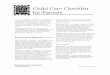 Ctt'VD Child Care Checklist •Tf/Af. for Parents · Child Care Checklist for Parents If you are looking for child care, you probably have a good idea of what you want — a place