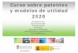 Curso sobre patentes 2020 - SEBBM...biotecnología-biomedicina y computer-implemented inventions & software. La mayoría de los contenidos son de ámbito internacional, incluyendo