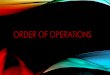 ORDER OF OPERATIONS 3-Order of Operations.pdf · rule BODMAS: Brackets, Orders, Division, Multiplication, Addition & Multiplication and discussed a few examples. :H·YHVKRZ Q\RXKRZ