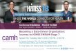 Becoming a Data-Driven Organization: Journey to HIMSS ... · 1 Becoming a Data-Driven Organization: Journey to HIMSS EMRAM Stage 7 Session 69, Tuesday, Mar 6 2018, 2:30 PM - 3:30