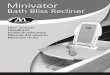 Minivator - All Lift Chairs · bath lift or injury. Your Bath Lift Your Minivator Bath Lift is designed as a bathing aid only. Never use the Bath Lift for any other purpose, such