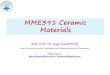 MME391 Ceramic Materials - Bursa Teknik Üniversitesidepo.btu.edu.tr/.../Ceramic_Materials_1_Ayse_Kalemtas.pdf · 2015-11-01 · Properties of ceramic materials, physical properties