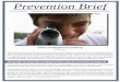 Prevention Brief - ca-sdfsc.orgca-sdfsc.org/docs/...v04_03_Digital_Storytelling.pdf · and digital storytelling expert, has proposed a research design to collect data about digital