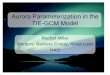 Aurora Parameterization in the TIE-GCM Modellasp.colorado.edu/media/education/reu/2009/docs/slides/...FinalPres.ppt Author Ransom Christofferson Created Date 7/30/2009 11:08:13 AM