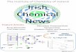 The Institute of Chemistry of Ireland Irish Chemical …...IRISH CHEMICAL NEWS 2013, issue 1 | P a g e | 1 Editorial Welcome to the new issue of Irish Chemical News. We have two feature