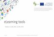 eLearning tools - TAMKeduenvi.tamk.fi/files/2018/12/eLearningToolsWebinar.pdf · does not constitute an endorsement of the contents which reflects the views only of the authors, and