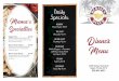 Daily Mama’s Specials · 14700 Tamiami Trail North Naples, Florida 34110 239-631-6591 Dinner Menu Daily Specials MONDAY Fried Chicken $10.99 TUESDAY Moussaka $12.99 WEDNESDAY Pastítsio