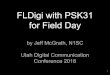 Conference 2018 FLDigi with PSK31 Utah Digital ...w7dbo.net/dbo/documents/FLDigiwithPSK31forFieldDay.pdf · Download N3FJP for Logging N3FJP is a great Windows Logging Software Don’t