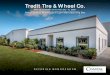 Tredit Tire & Wheel Co. · 2019-04-02 · Tredit Tire & Wheel Co. CONTENTS Exclusively Marketed by: David T Tower Broker Associate 727-919-2350 License # BK3063430 dtower@coastalcre.com