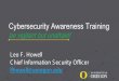Cybersecurity Awareness Training · malicious websites and drive-by downloads, P2P file sharing. malvertising, man-in-the-middle attacks, exploit kits. Social Engineering - Social