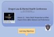 Oregon Law & Mental Health Conferenceolmhc.org/.../2018/03/Ron-Louies-Presentation.pptx.pdfMindfulness-base d Training and Experiences Effective Strategies to Intervene and Reduce