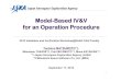 Model-Based IV&V for an Operation Procedure · 2014-08-02 · Model-Based IV&V for an Operation Procedure 2010 Validation and Verification Workshop@NASA IV&V Facility Tsutomu MATSUMOTO*1,