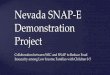 Nevada SNAP-E Demonstration Project - DHHS homedhhs.nv.gov/uploadedFiles/dhhsnvgov/content/Programs/... · 2015-05-27 · [1] US Census, American FactFinder, Selected Economic Characteristics,