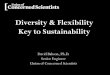 Diversity and Flexibility: Key to Sustainability...Diversity and Flexibility: Key to Sustainability Subject Diversity and Flexibility: Key to Sutainability Presentation for Bioenergy