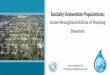 Socially Vulnerable Populations...socially vulnerable populations.” Framing the Challenge of Urban Flooding in the United States by the National Academies of Science, Engineering,
