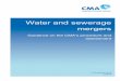 Water and sewerage mergers: Guidance on the CMA's ... · the prejudice is outweighed by relevant customer benefits (RCBs). 1.14 Before the CMA makes a decision on whether there is