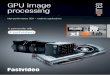 GPU image processing · 2018-07-10 · Fastvideo has designed high performance SDK for image processing on GPU. That SDK corresponds to standard image processing pipeline for camera