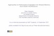 Performance Evaluation on Parallel Archpeter/seminars/PerfEvalShMemIIa.pdf · ITS Deakin, 11/06 Performance Evaluation on Parallel Arch 2 2 Approachesto PerformanceEvaluation in the