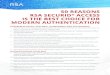 50 Reasons RSA SecurID® Access is the Best Choice for ... · 50 REASONS RSA SECURID® ACCESS IS THE BEST CHOICE FOR MODERN AUTHENTICATION ENTERPRISE-READY: SCALABLE, UPGRADABLE AND