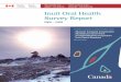 Inuit Oral Health Survey Report · The Inuit Oral Health Survey was built on the Oral Health Component of the Canadian Health Measures Survey, ... emphasis on community-based primary