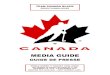 MEDIA GUIDE - Hockey Canada€¦ · Minor Hockey: Lists his father, John, as his favourite minor hockey coach … Captain of the Victoria Racquet Club (Peewee Tier 1) in 2015-16 PERSONAL
