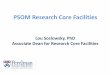 PSOM Research Core Facilities - Perelman School of ......Advertising brochure in process Central Core Director Guide open Central Discuss Penn Genomics Strucure open Central Collect