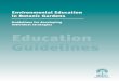 Guidelines for developing individual strategies Education ... · ‘Environmental Education in Botanic Gardens: Guidelines for developing individual strategies’, which evolved out