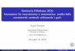 Seminario Effediesse 2019: Interazione fra neuroscienze e ...fds.mate.polimi.it/file/1/File/PFinotelli_fds_polimi2019.pdf · Micro, meso, macro level of analysis We can study the