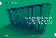 Exhibition & Event Solutions - rexframe.uk · 2019-07-02 · for exhibition booths, hanging shapes, large free standing structures, cubes, lightboxes and much more, the REXwall system