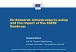 EU Research Infrastructures policy and the impact … grupes...A 13th ERIC is about to be established in 2016, EMSO. It should be followed by other 3 ERICs before the end of 2016/beginning