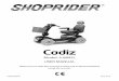 Shoprider Cadiz UM Current - Mobility Scooters Plus€¦ · person who is demonstrating a vehicle before sale, training a disabled user or taking the vehicle to or from a place for