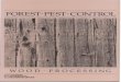 FOREST· PEST· CONTROL/media/system/7/f/d/6/... · Termites Termites use wood for food and shelter and are the most destructive of all wood 1nsects (Fig . 4) . .. Figure 4 Inadequately
