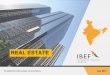 REAL ESTATE - ibef.orgIndian real estate increased by 19.5 per cent CAGR from 2017 to 2028. Increasing share of real estate in the GDP would be supported by increasing industrial activity,